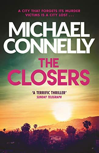 The Closers (Harry Bosch Book 11)